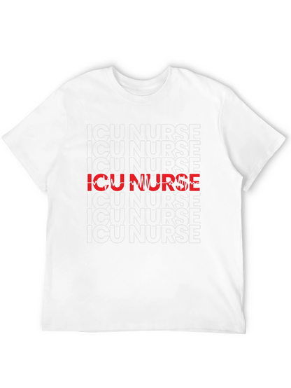 ICU Nurse T-Shirt - Healthcare Hero Appreciation