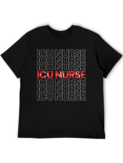 ICU Nurse T-Shirt - Healthcare Hero Appreciation