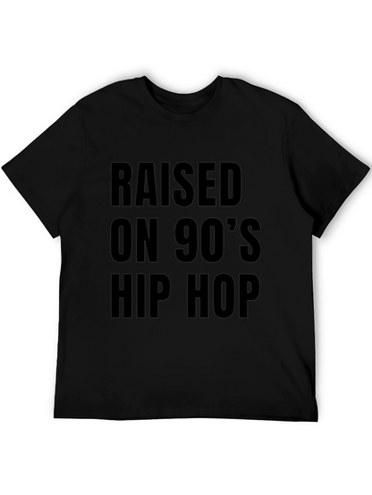 Raised on 90s Hip Hop Black T-Shirt