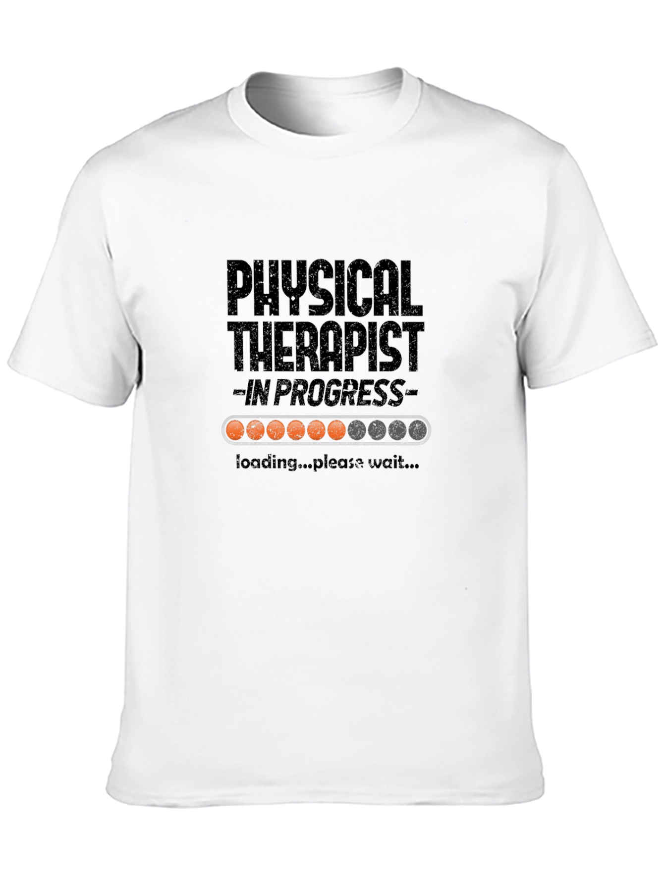Physical Therapist in Progress Loading T-Shirt