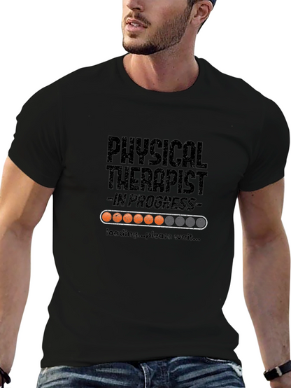 Physical Therapist in Progress Loading T-Shirt