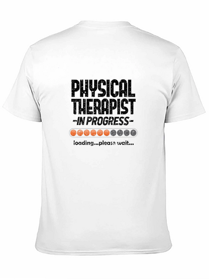 Physical Therapist in Progress Loading T-Shirt