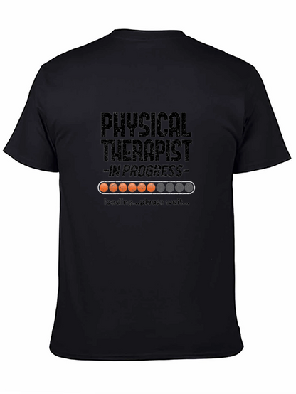 Physical Therapist in Progress Loading T-Shirt