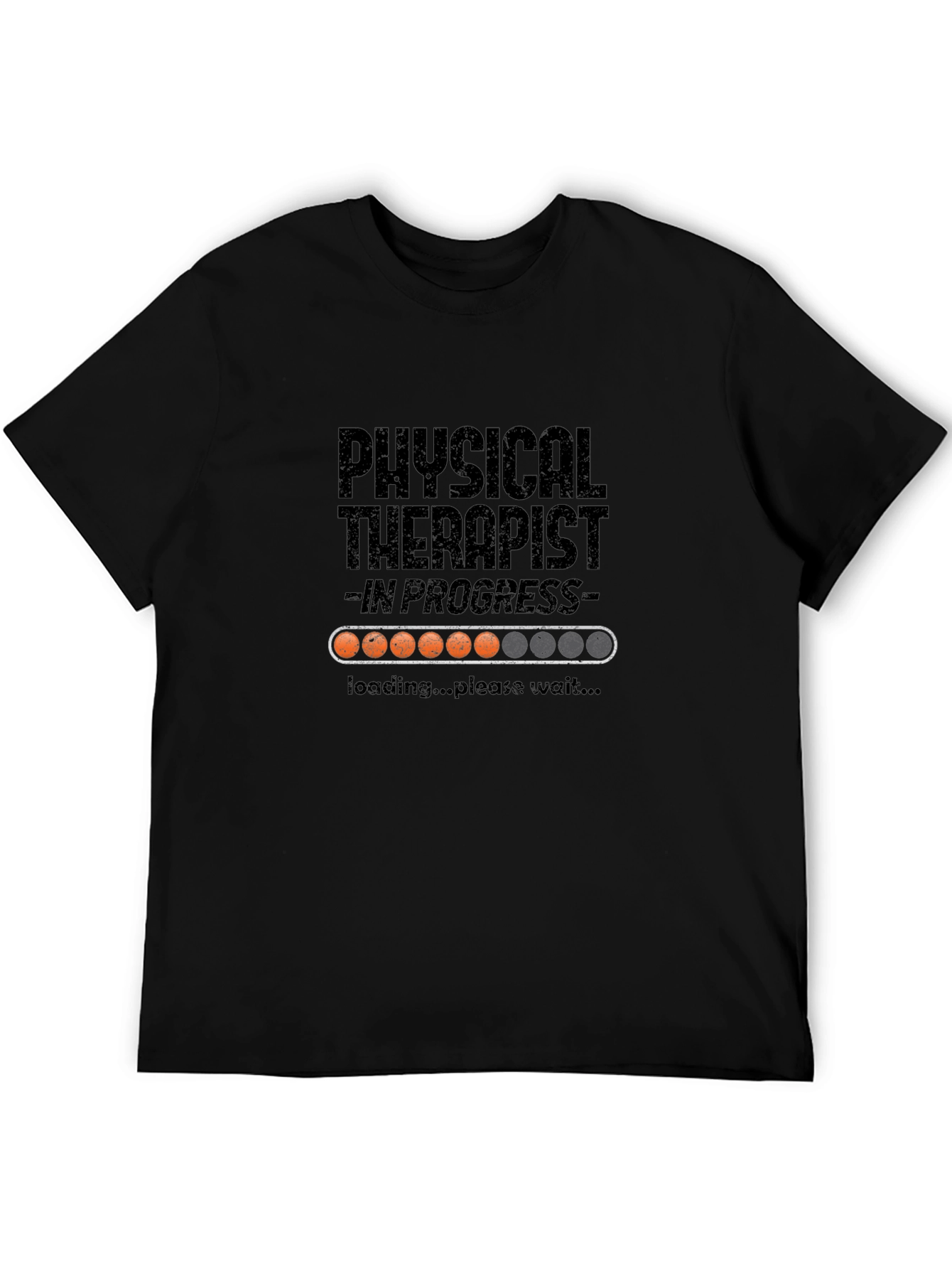 Physical Therapist in Progress Loading T-Shirt