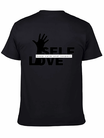 Self Love T-Shirt - Keep Calm and Respect Design