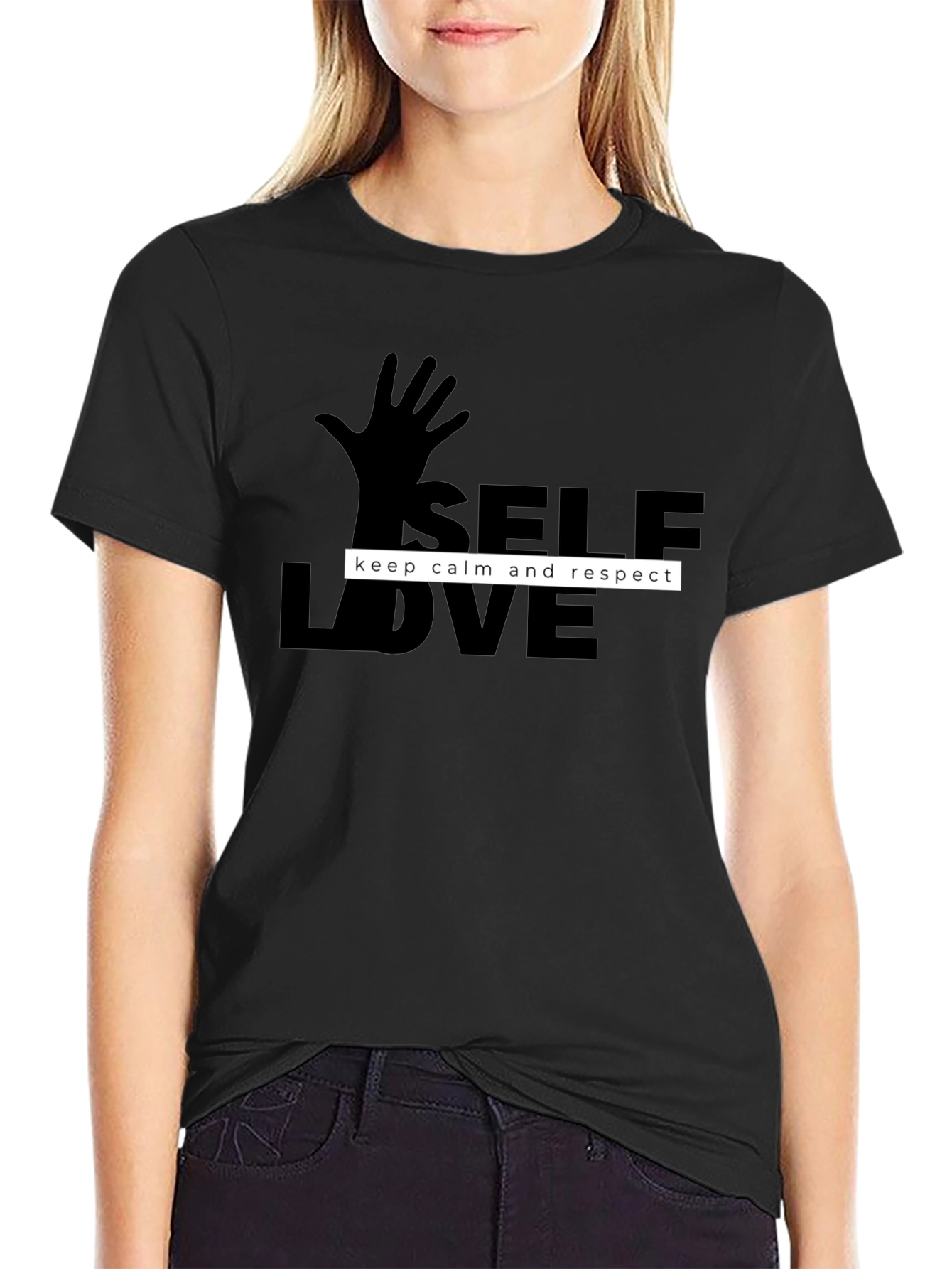 Self Love T-Shirt - Keep Calm and Respect Design