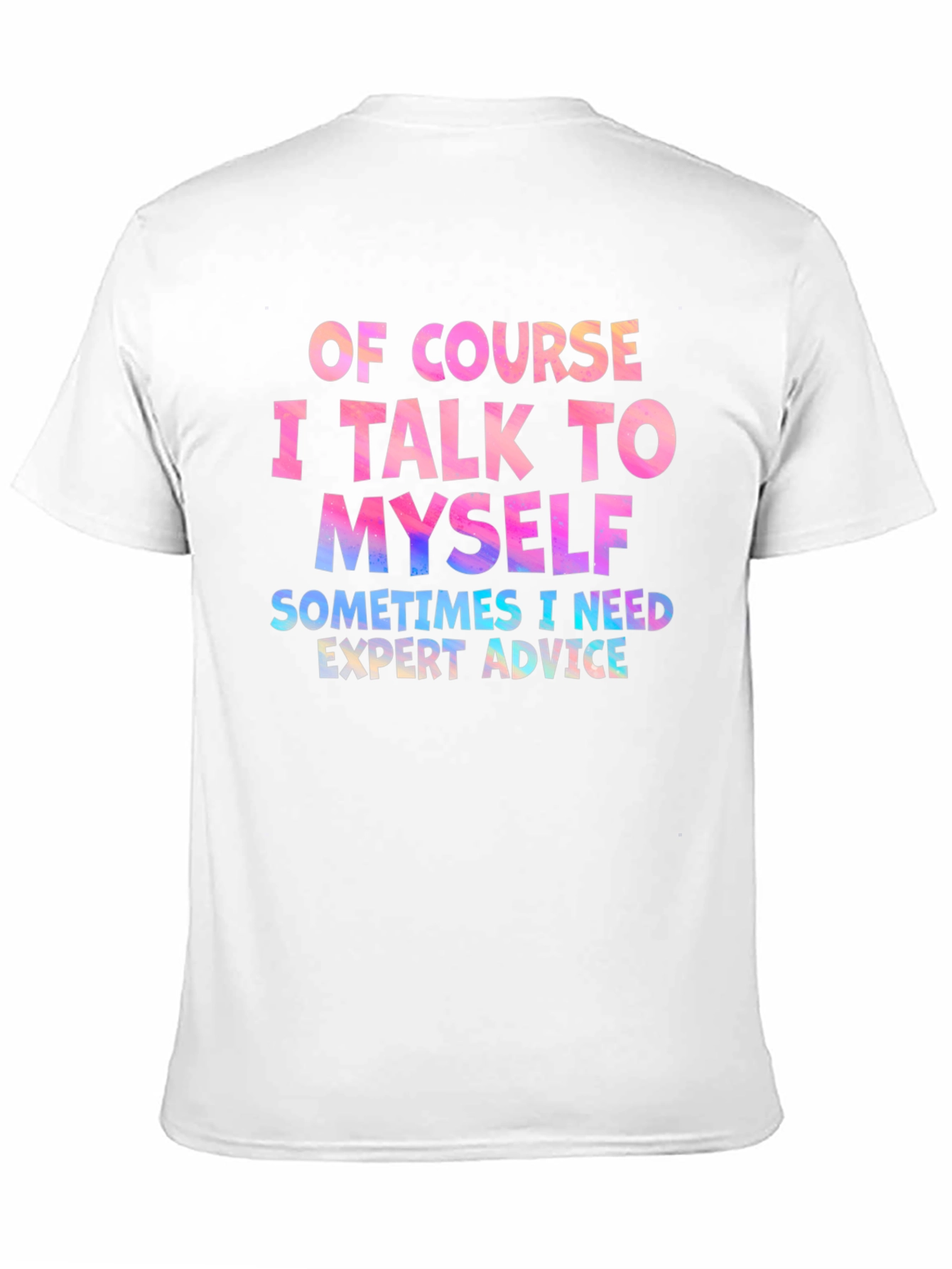 Expert Advice Graphic Tee - Funny Slogan T-Shirt