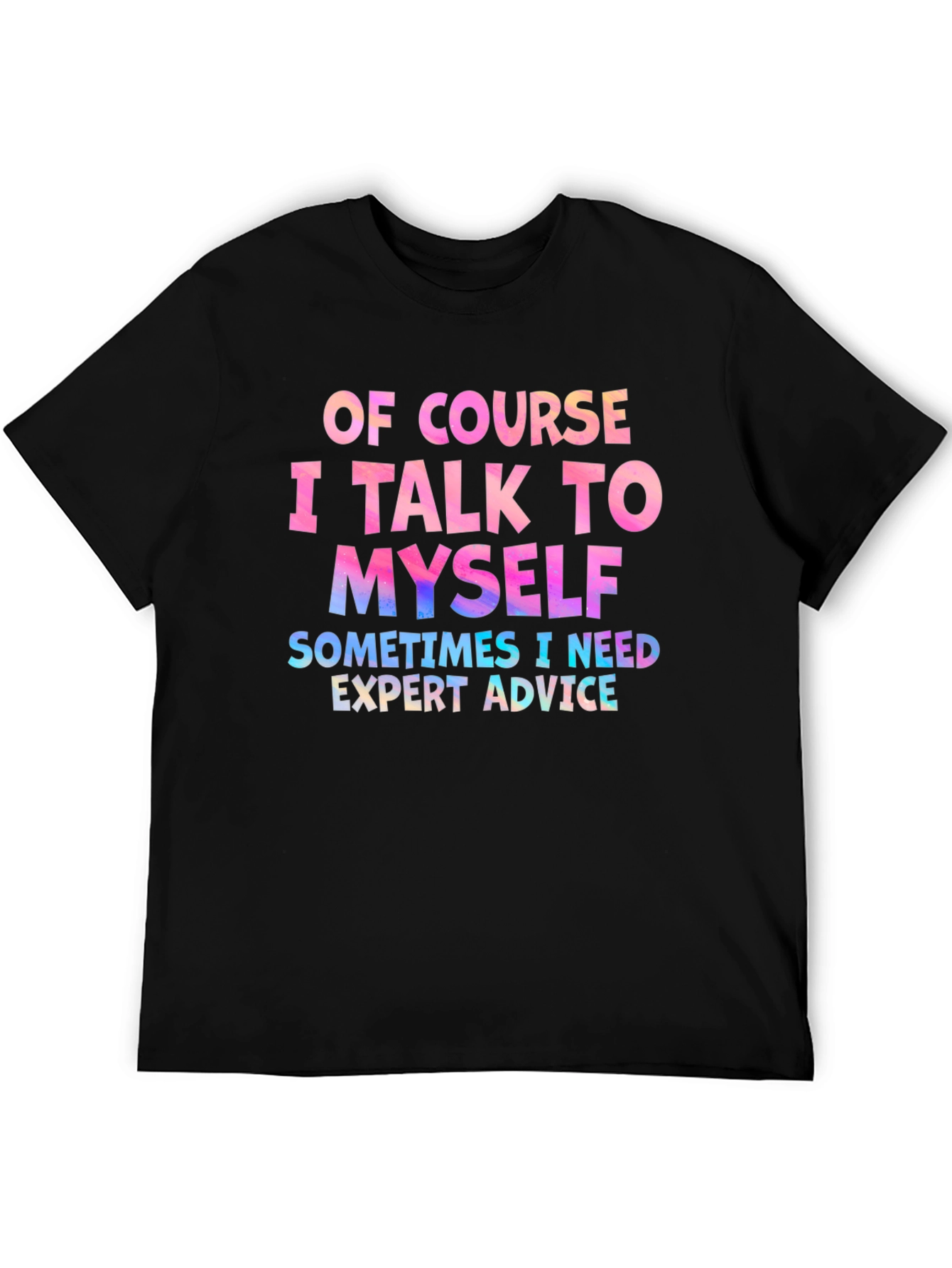Expert Advice Graphic Tee - Funny Slogan T-Shirt