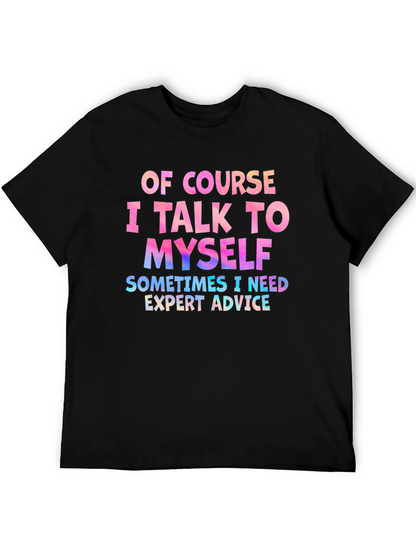 Expert Advice Graphic Tee - Funny Slogan T-Shirt