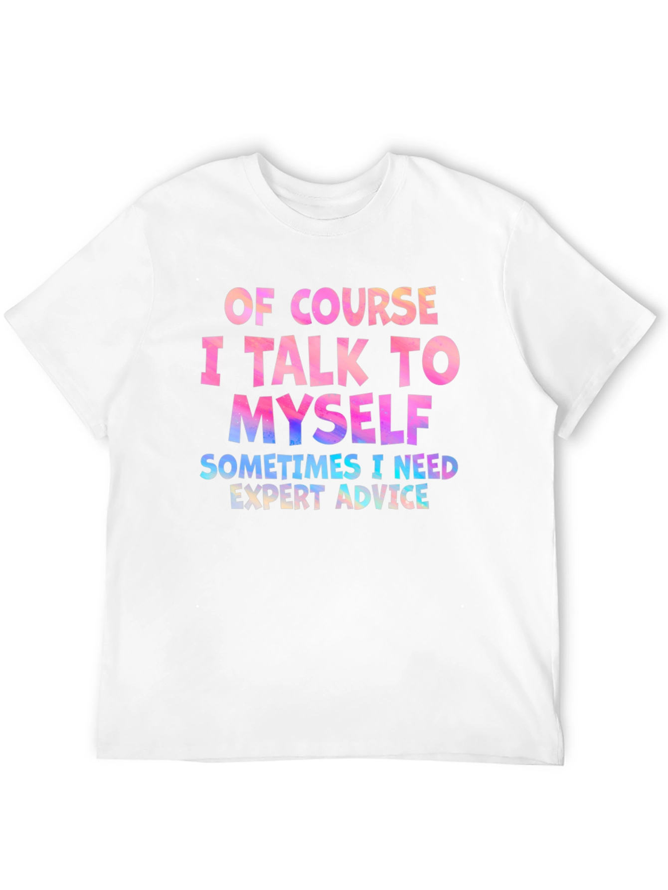 Expert Advice Graphic Tee - Funny Slogan T-Shirt