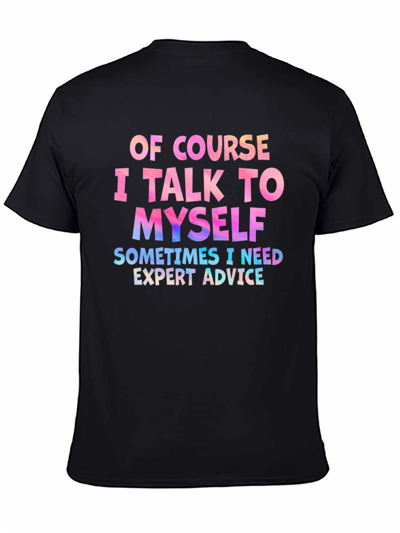 Expert Advice Graphic Tee - Funny Slogan T-Shirt