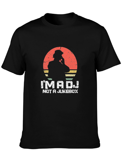 Im a DJ Not a Jukebox T-Shirt
