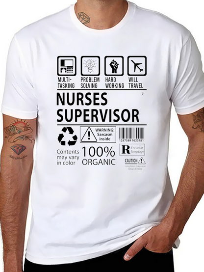 Nurse Supervisor 100% Organic T-Shirt