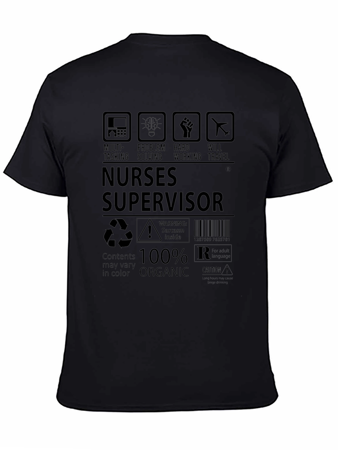 Nurse Supervisor 100% Organic T-Shirt