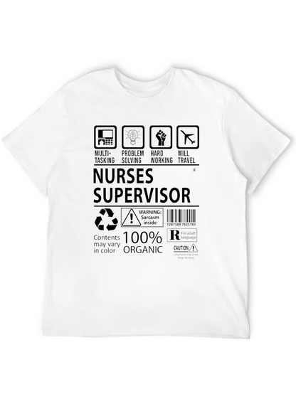 Nurse Supervisor 100% Organic T-Shirt
