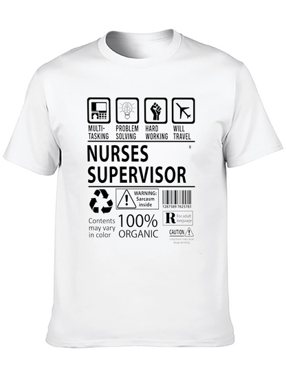Nurse Supervisor 100% Organic T-Shirt