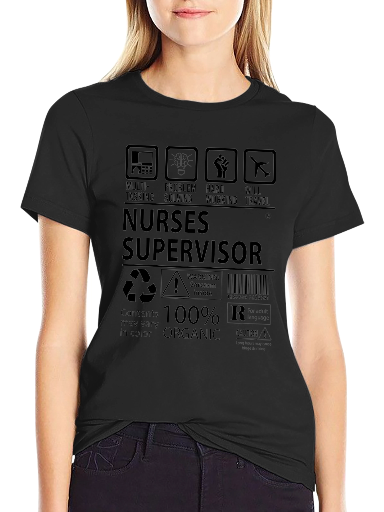 Nurse Supervisor 100% Organic T-Shirt