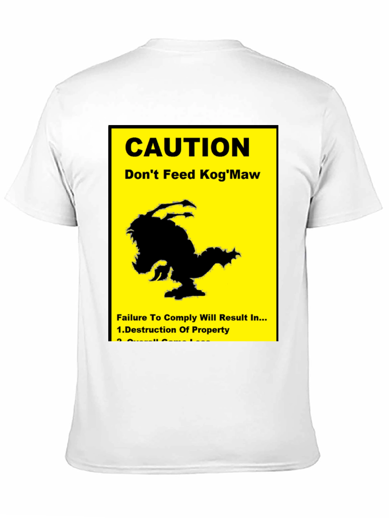 Caution: Dont Feed KogMaw T-Shirt