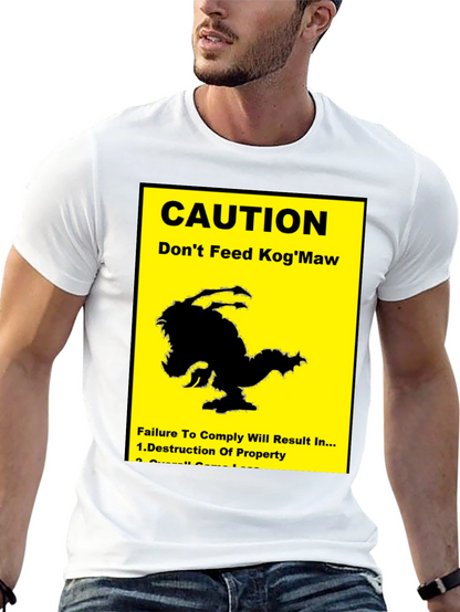 Caution: Dont Feed KogMaw T-Shirt