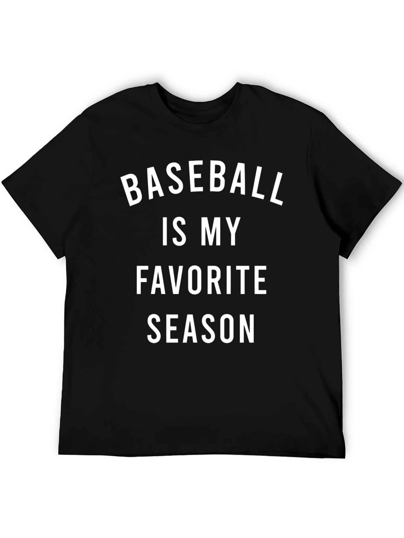 Baseball Is My Favorite Season T-Shirt