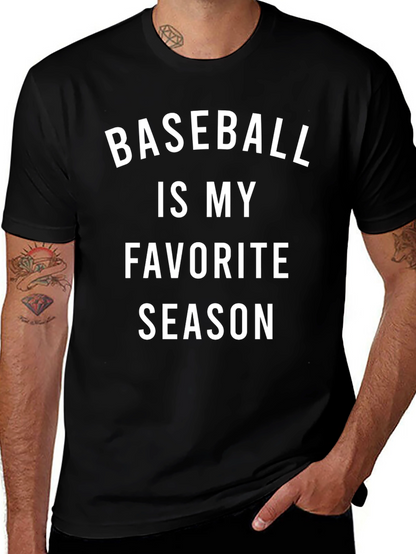 Baseball Is My Favorite Season T-Shirt