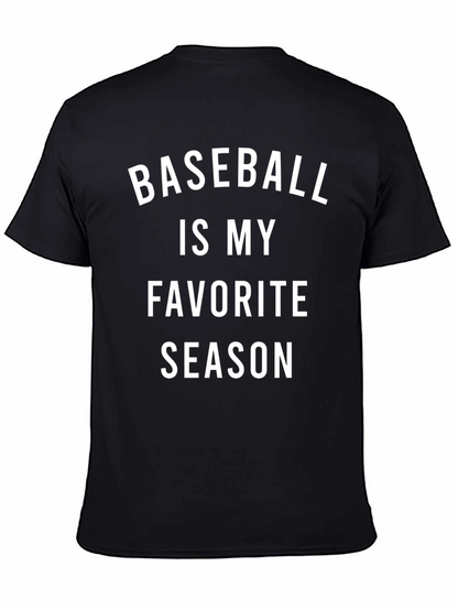 Baseball Is My Favorite Season T-Shirt