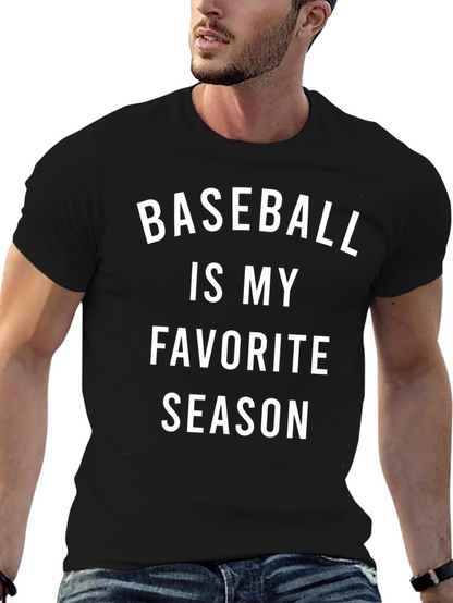 Baseball Is My Favorite Season T-Shirt
