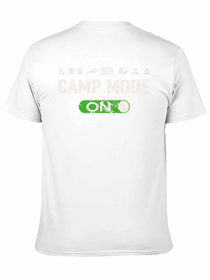 Camp Mode ON Graphic T-Shirt