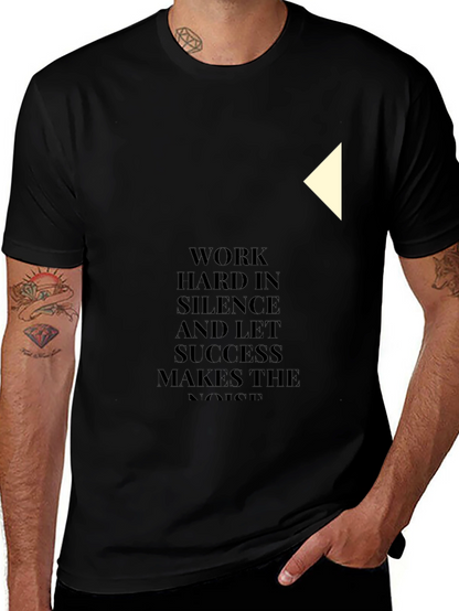 Motivational Black T-Shirt: Work Hard In Silence