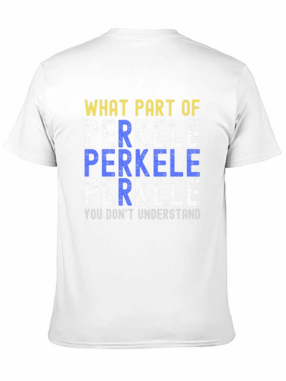 Perkele T-Shirt - Funny Sarcastic Humor Tee