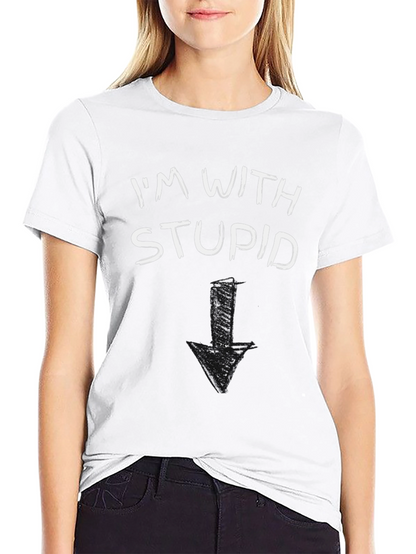 Im With Stupid T-Shirt Funny Arrow Pointing Down