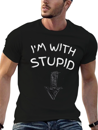 Im With Stupid T-Shirt Funny Arrow Pointing Down