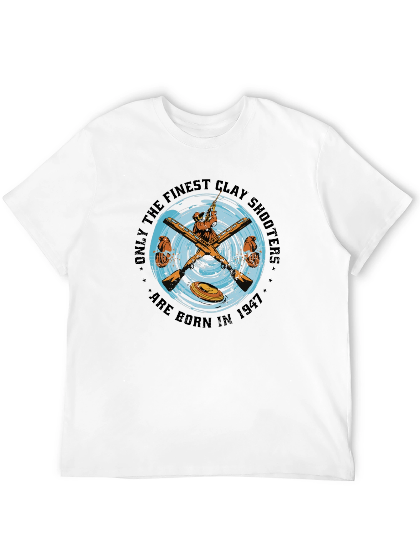 Finest Clay Shooters Born in 1947 T-Shirt