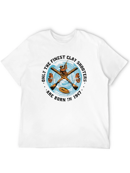 Finest Clay Shooters Born in 1947 T-Shirt