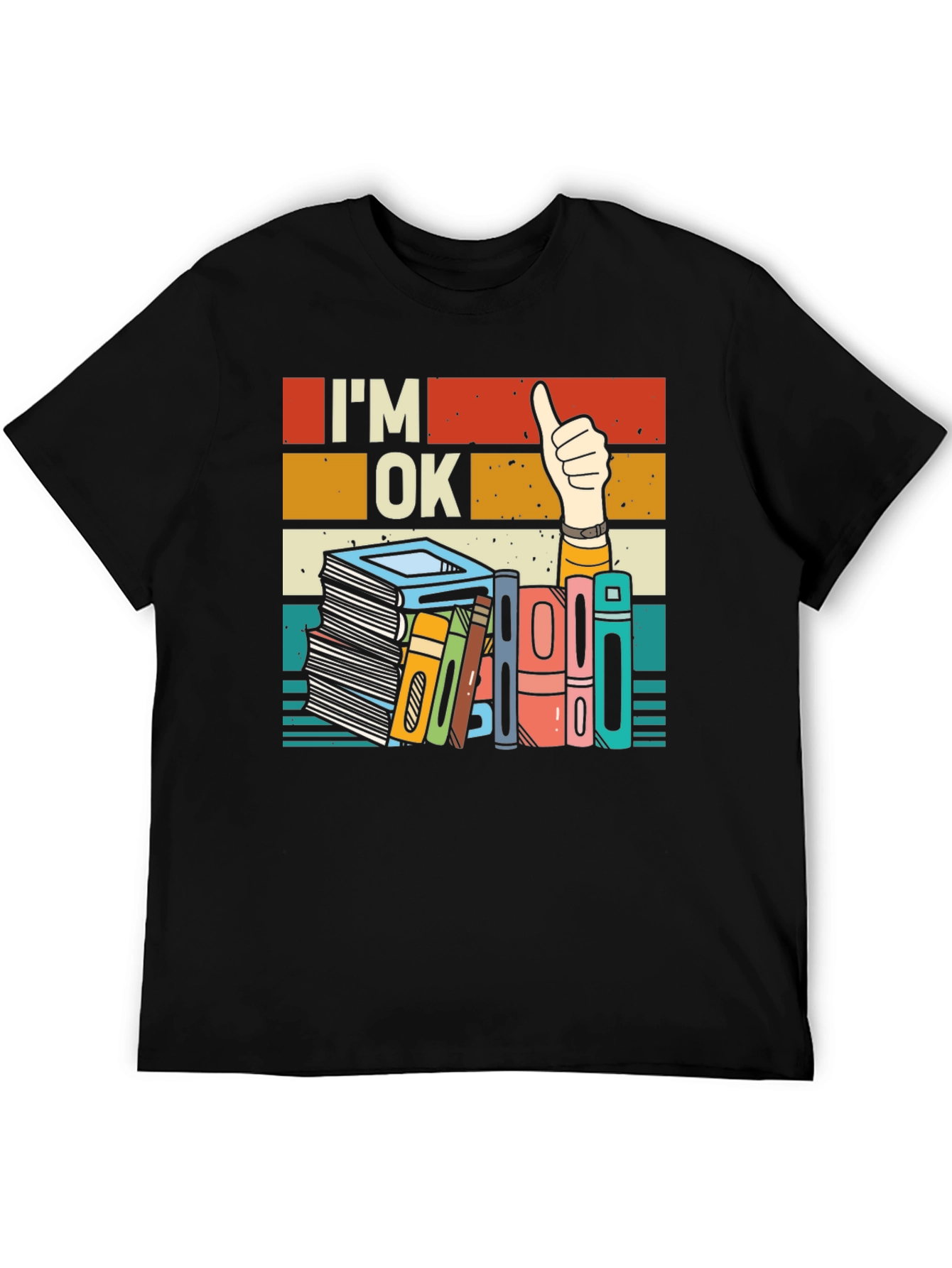 Im OK T-Shirt - Book Lover Design