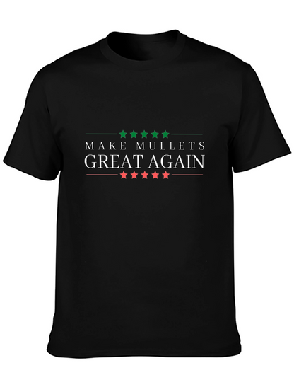 Make Mullets Great Again T-Shirt