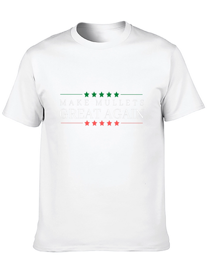 Make Mullets Great Again T-Shirt