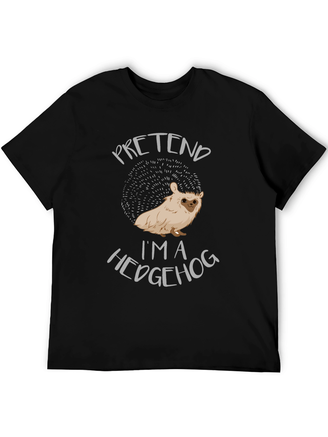 Pretend Im A Hedgehog Novelty T-Shirt