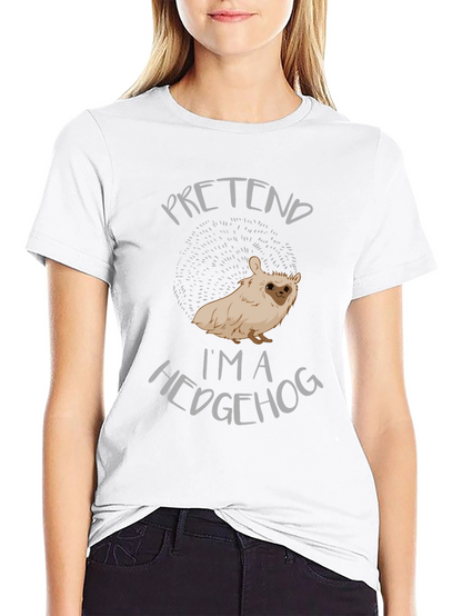 Pretend Im A Hedgehog Novelty T-Shirt