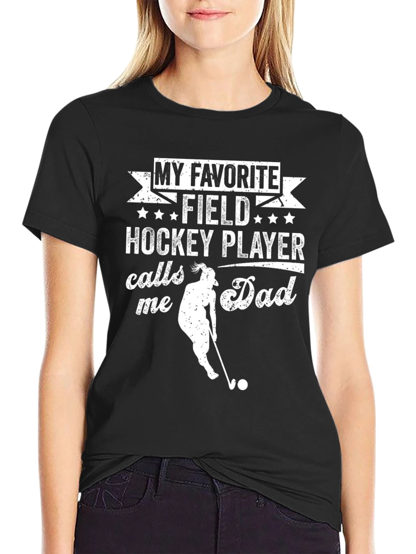 Field Hockey Dad T-Shirt - Favorite Player