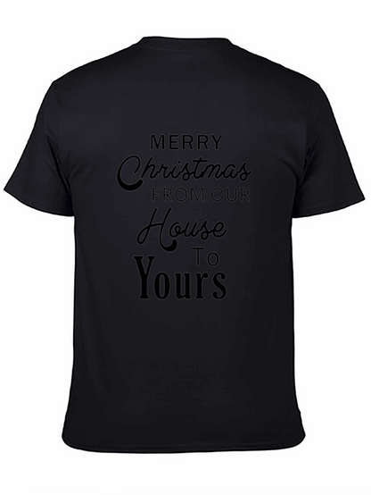 Merry Christmas T-Shirt - House to Yours