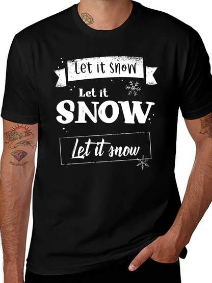 Let it Snow Graphic Tee - Holiday Season Shirt