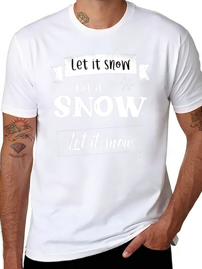 Let it Snow Graphic Tee - Holiday Season Shirt