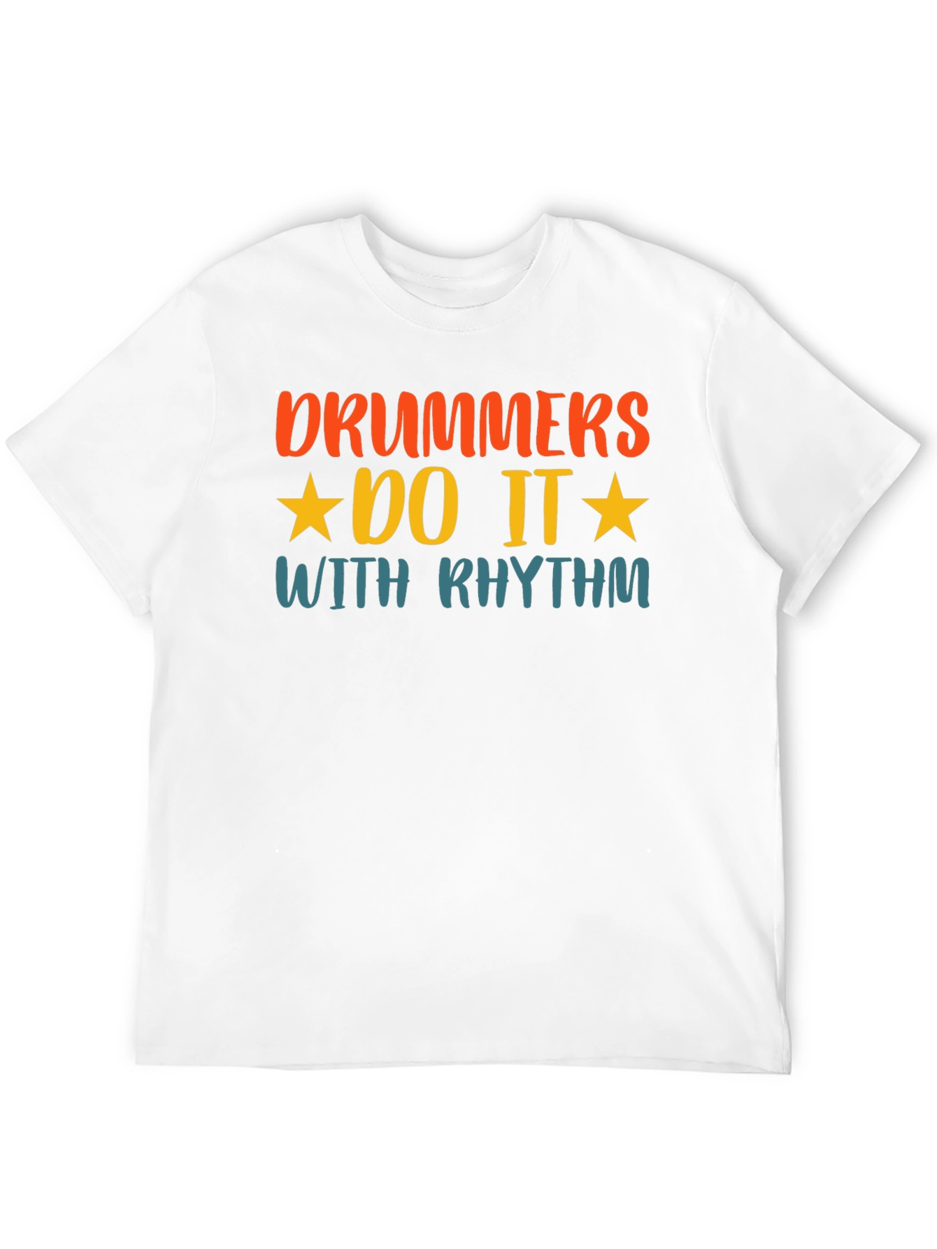 Drummers Do It With Rhythm T-Shirt