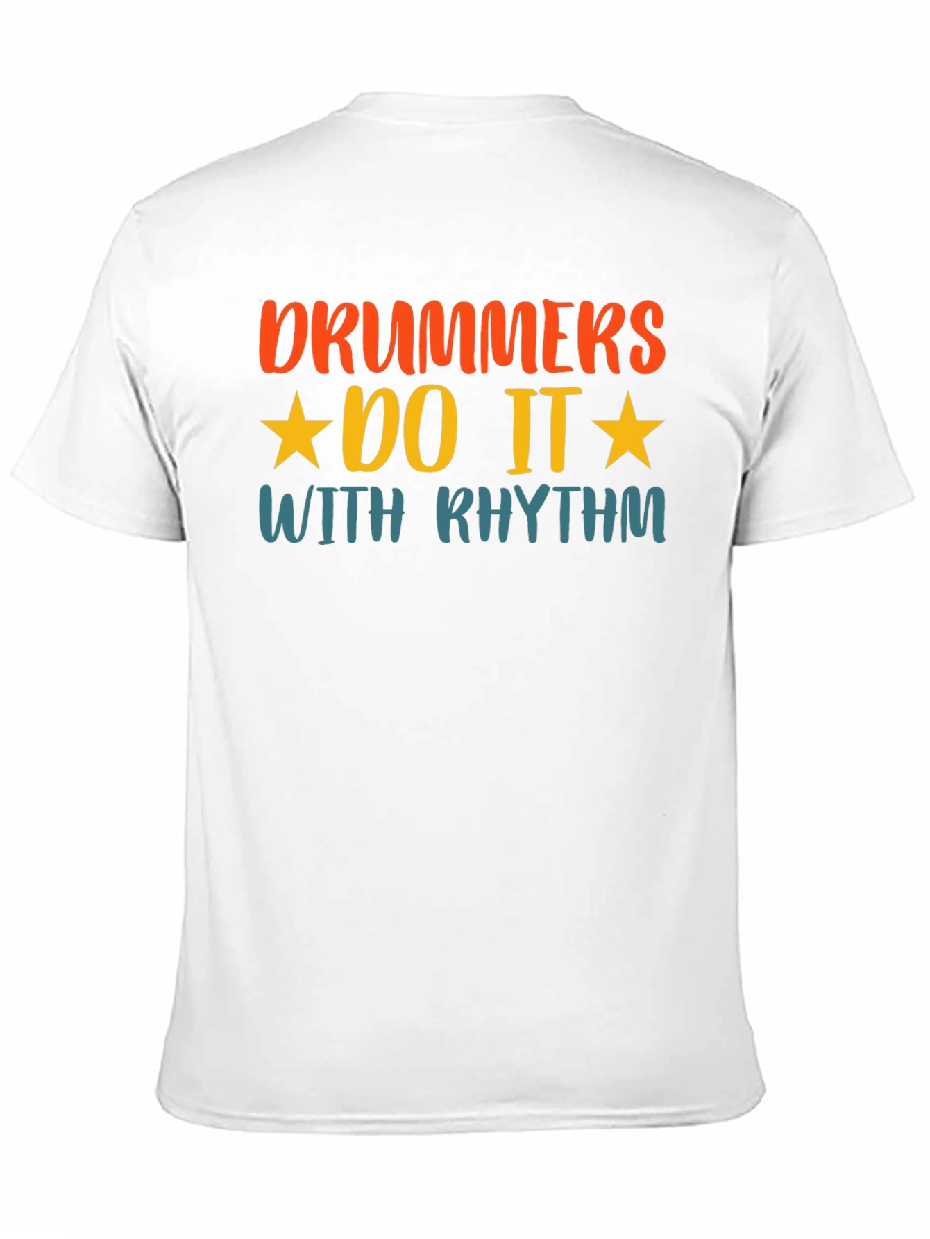 Drummers Do It With Rhythm T-Shirt