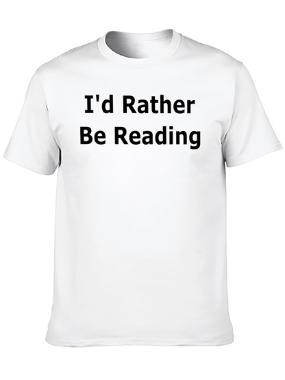 Id Rather Be Reading Black T-Shirt