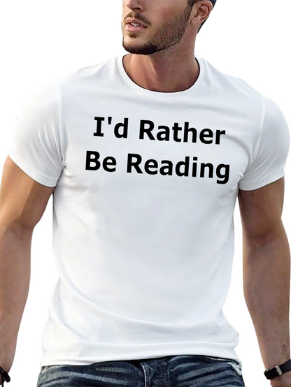 Id Rather Be Reading Black T-Shirt