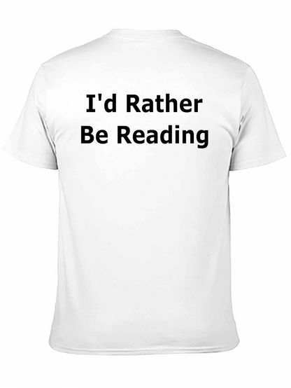 Id Rather Be Reading Black T-Shirt