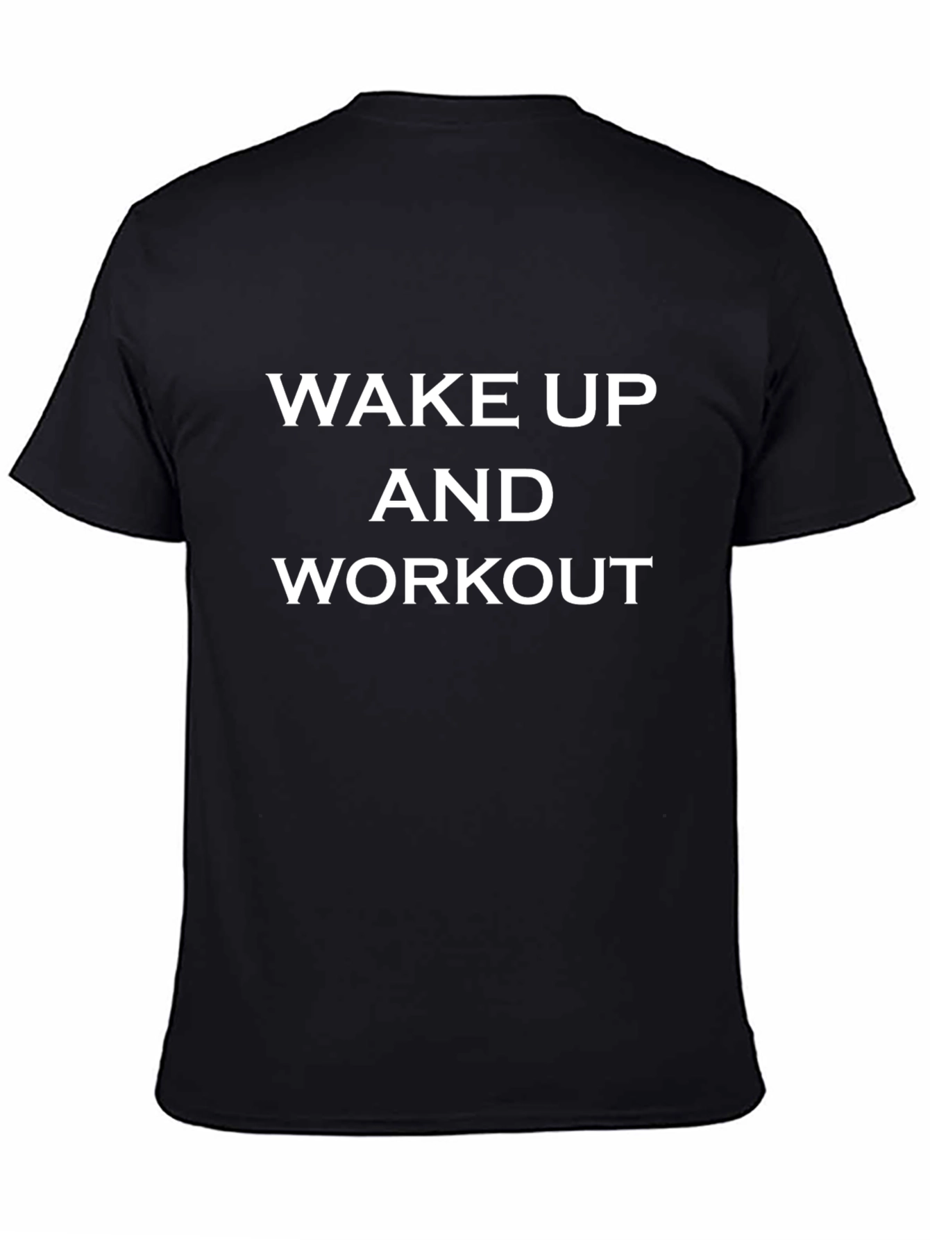 Wake Up And Workout Graphic Tee - Black