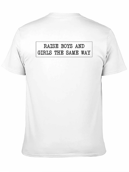 Raise Boys & Girls T-Shirt - Equality Message